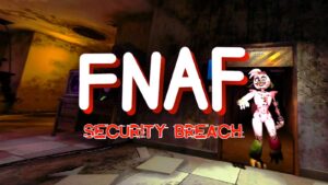 Fnaf Security Breach Android